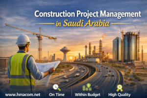 Construction Project Management in Saudi Arabia
